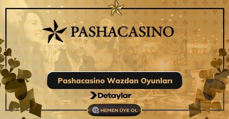 Pashacasino Wazdan Oyunları